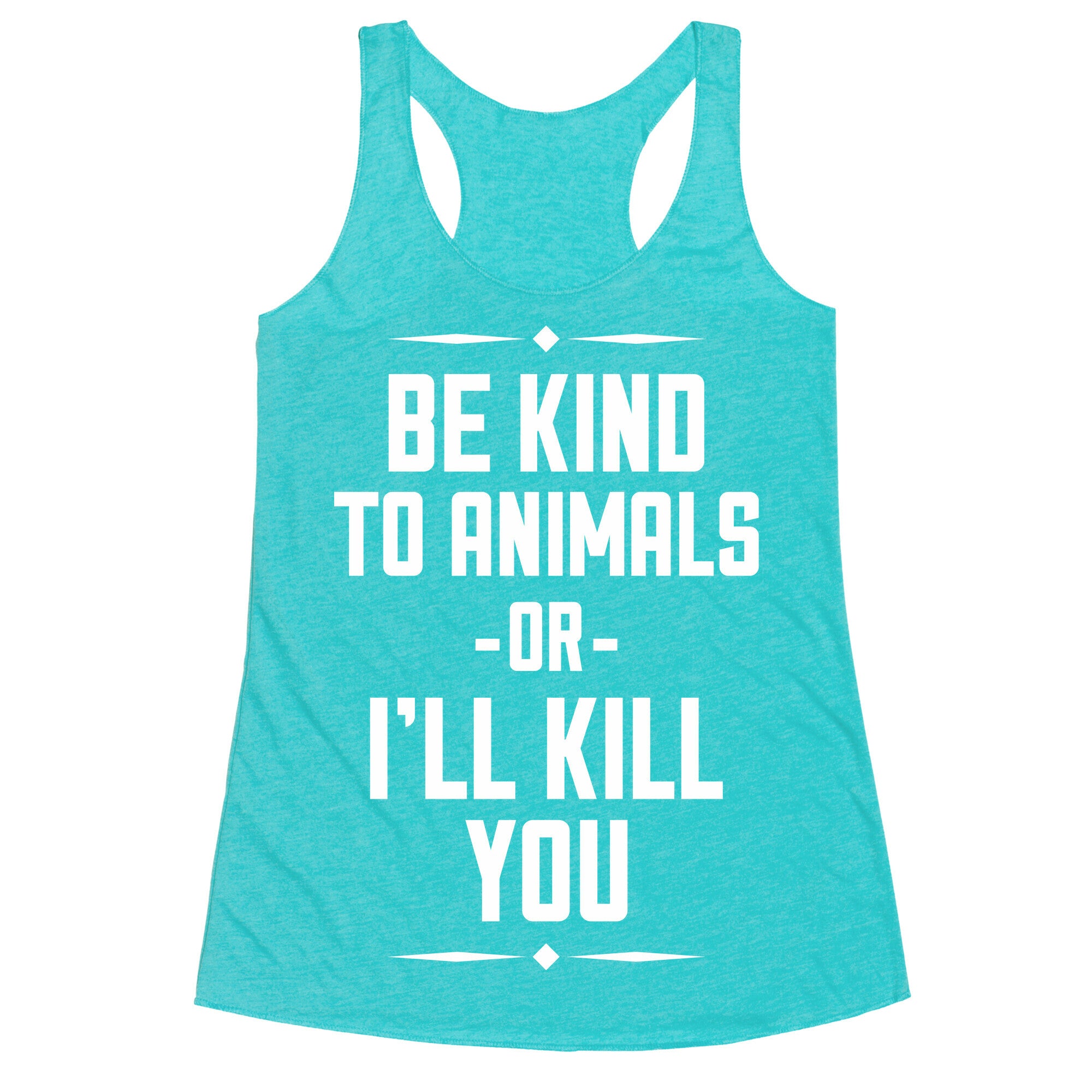 Be Kind to Animals Racerback Tank